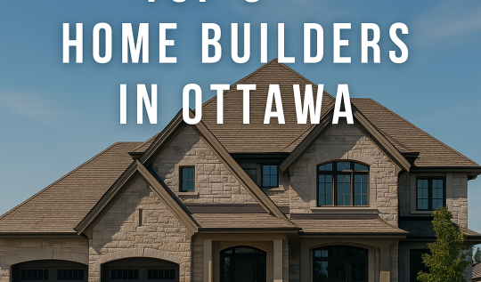 TOP 5 HOME BUILDERS IN OTTAWA